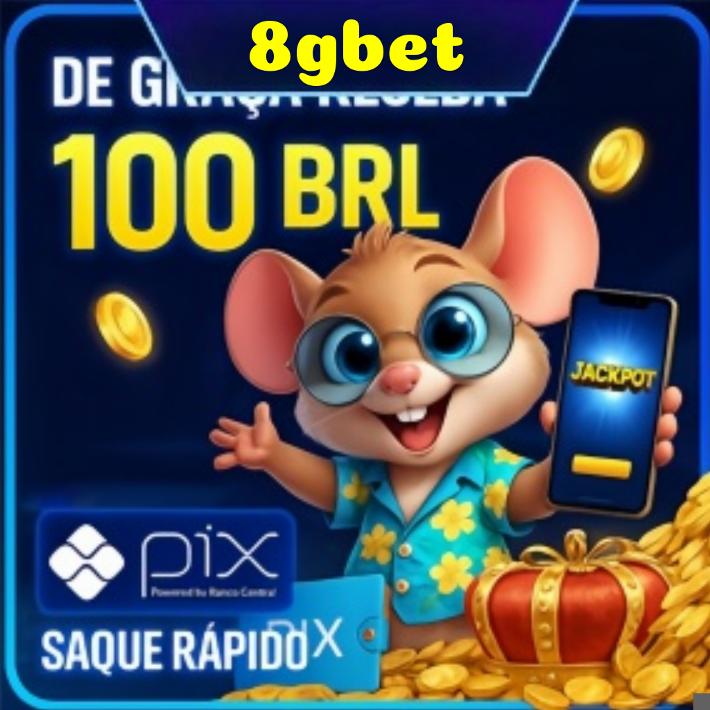 8gbet Ganhe R$ 100,00 Gratis
